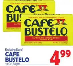 Bravo Supermarkets CAFE BUSTELO offer