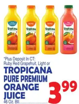 Bravo Supermarkets TROPICANA PURE PREMIUM ORANGE JUICE offer