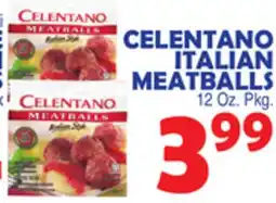 Bravo Supermarkets CELENTANO ITALIAN MEATBALLS offer