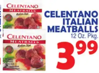 Bravo Supermarkets CELENTANO ITALIAN MEATBALLS offer