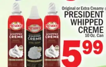 C Town PRESIDENT WHIPPED CREME offer