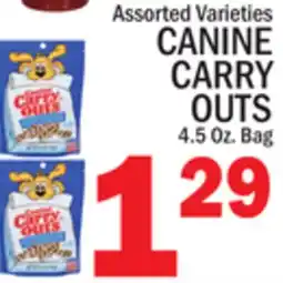 C Town CANINE CARRY OUTS offer