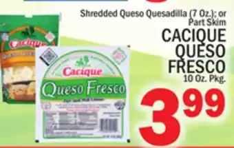 C Town CACIQUE QUESO FRESCO 10 Oz. Pkg offer