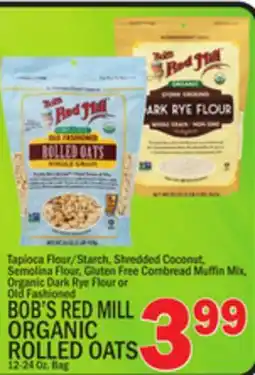 C Town BOB'S RED MILL ORGANIC ROLLED OATS offer