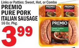 C Town PREMIO PURE PORK ITALIAN SAUSAGE offer