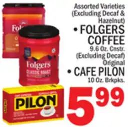 C Town FOLGERS COFFEE OR CAFE PILON offer