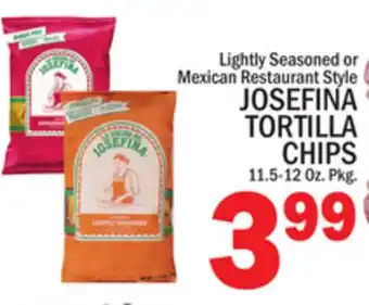 C Town JOSEFINA TORTILLA CHIPS offer