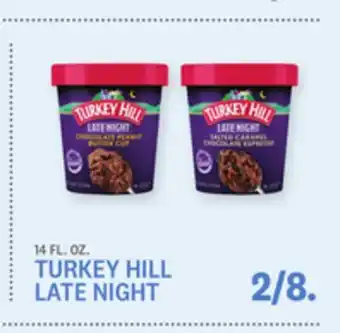 Kings Food Markets TURKEY HILL LATE NIGHT offer