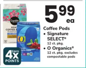 ACME Coffee Pods Signature SELECT 12 ct. pkg., O Organics 12 ct. pkg offer