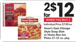 ACME Geno's East Chicago Style Deep Dish or Home Run Inn Pizza offer