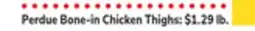 ACME Perdue Bone-in Chicken Thighs offer