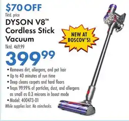 Boscov's DYSON V8 Cordless Stick Vacuum offer