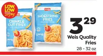 Weis Markets Weis Quality Fries offer