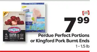 Weis Markets Perdue Perfect Portions or Kingford Pork Burnt Ends offer