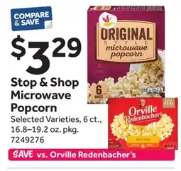 Stop&Shop Stop & Shop Microwave Popcorn offer