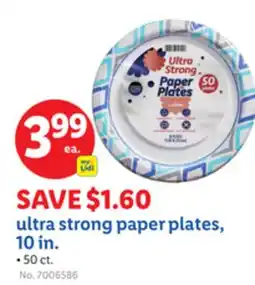 Lidl ultra strong paper plates, 10 in offer