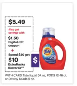CVS Tide liquid 34 oz, PODS 12-16 ct. or Downy beads 5 oz offer