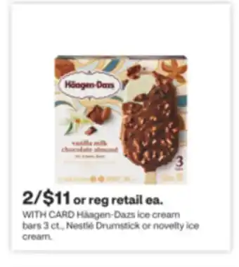 CVS Häagen-Dazs ice cream bars 3 ct., Nestlé Drumstick or novelty ice cream offer