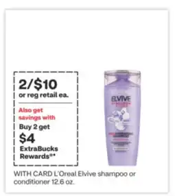 CVS L'Oreal Elvive shampoo or conditioner 12.6 oz offer