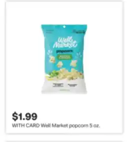 CVS Well Market popcorn 5 oz offer