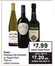 Safeway Bogle, Chateau Ste Michelle or Taylor Port offer