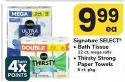 Safeway Signature SELECT Bath Tissue / Thirsty Strong Paper Towels offer