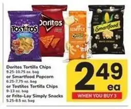 Safeway Doritos Tortilla Chips or Smartfood Popcorn or Tostitos Tortilla Chips or Frito-Lay Simply Snacks offer
