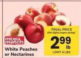 Safeway White Peaches or Nectarines offer