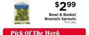 ShopRite Bowl & Basket Brussels Sprouts offer
