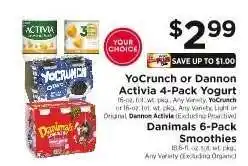 ShopRite YoCrunch or Dannon Activia 4-Pack Yogurt / Danimals 6-Pack Smoothies offer