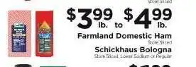 ShopRite Farmland Domestic Ham / Schickhaus Bologna offer
