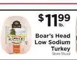 ShopRite Boar's Head Low Sodium Turkey offer