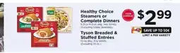 ShopRite Healthy Choice Steamers or Complete Dinners offer