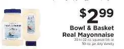 ShopRite Bowl & Basket Real Mayonnaise offer