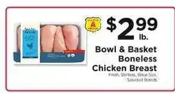 ShopRite Bowl & Basket Boneless Chicken Breast offer