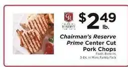 ShopRite Chairman's Reserve Prime Center Cut Pork Chops offer