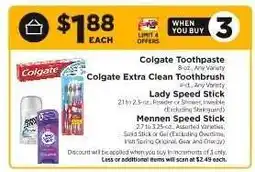 ShopRite Colgate Toothpaste, Colgate Extra Clean Toothbrush, Lady Speed Stick, Mennen Speed Stick offer