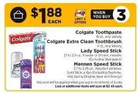 ShopRite Colgate Toothpaste, Colgate Extra Clean Toothbrush, Lady Speed Stick, Mennen Speed Stick offer