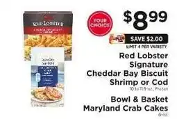 ShopRite Red Lobster Signature Cheddar Bay Biscuit Shrimp or Cod / Bowl & Basket Maryland Crab Cakes offer