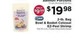 ShopRite Bowl & Basket Colossal EZ-Peel Shrimp offer