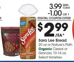 Kroger Sara Lee Bread or Nature's Path Organic Cereal or Granola offer