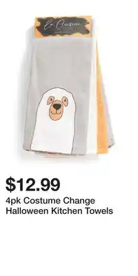 TJ Maxx 4pk Costume Change Halloween Kitchen Towels offer