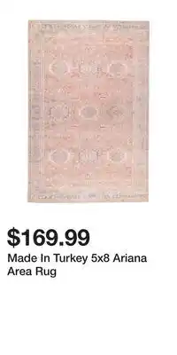 TJ Maxx Made In Turkey 5x8 Ariana Area Rug offer