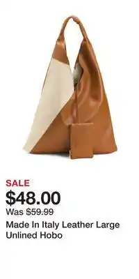 TJ Maxx Made In Italy Leather Large Unlined Hobo offer