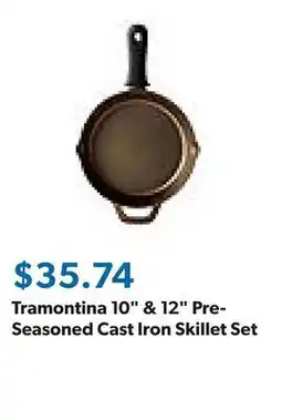 Sam's Club Tramontina 10 & 12 Pre-Seasoned Cast Iron Skillet Set offer