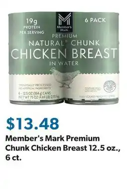 Sam's Club Member's Mark Premium Chunk Chicken Breast 12.5 oz., 6 ct offer