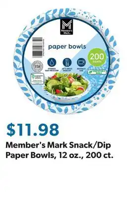 Sam's Club Member's Mark Snack/Dip Paper Bowls, 12 oz., 200 ct offer