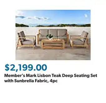 Sam's Club Member's Mark Lisbon Teak Deep Seating Set with Sunbrella Fabric, 4pc offer