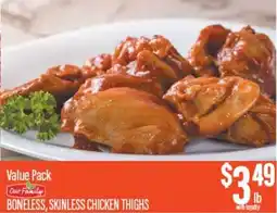 Chief Supermarket Our family boneless, skinless chicken thighs offer