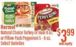 Chief Supermarket Hormel Natural Choice Choice Turkey or Ham offer